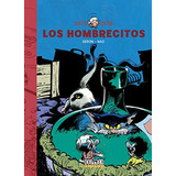 Los Hombrecitos 1976-1978 -fuera Borda-, De Pierre Seron. Editorial Tebeos Dolmen Editorial S L, Tapa Blanda En Español, 2016