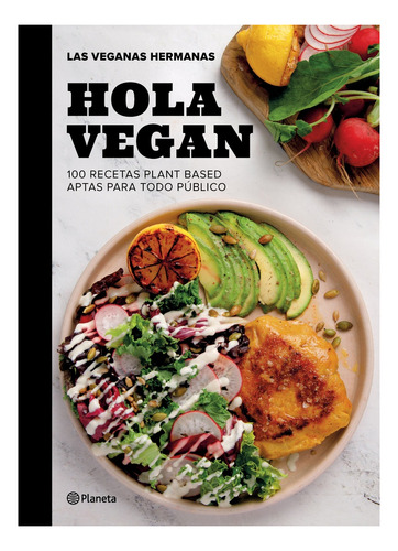 Libro Hola Vegan - Hermanas Veganas - Sabrina Raffaelli