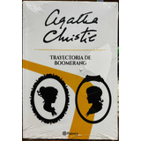 Trayectoria De Boomerang - Agatha Christie