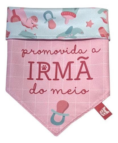 Bandana Para Cachorro Promovida A Irmã Do Meio Dupla Face