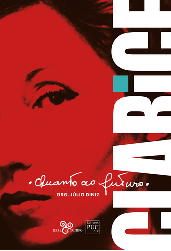 Ebook: Quanto Ao Futuro, Clarice