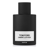 Ombre Leather Parfum 100 Ml Tom Ford