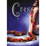 Cress, De Marissa Meyer. Editorial V&r En Español