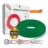Cable Calibre 12 Thw-ls / Thhw-ls 100 M Verde