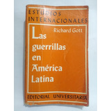 Las Guerrillas En América Latina / Richard Gott