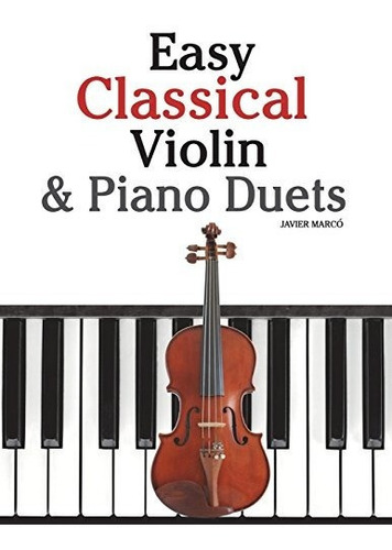 Duos Sencillos De Violin Y Piano Clasicos Con Musica De Bach