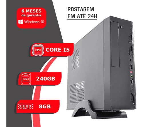 Pc Computador Cpu Intel Core I5 + Ssd 240gb, 8gb Memória Ram