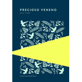 Precioso Veneno, De Webb, Mary. Editorial Trotalibros En Español
