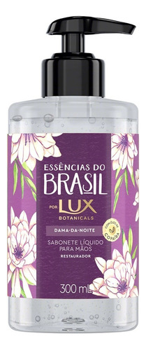 Sabonete Líquido Para As Mãos Lux Botanicals Essências Do Brasil Dama-da-noite 300ml