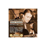 Condon Eddie Classic Sessions 1927-1949 Usa Import Cd X 4