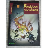 Libro Antiguos Moustros | Editorial Del Naranjo