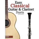 Easy Classical Guitar & Clarinet Duets - Marc