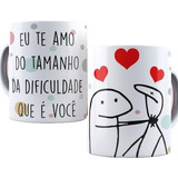 Caneca Personalizada Flork Engraçada - Eu Te Amo Do Tamanho