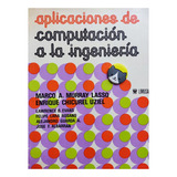 Libro Aplicaciones De Computación A Ingeniería Lasso 148c8