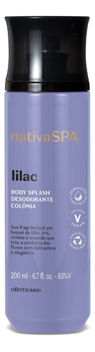 Body Splash Colônia Lilac 200ml Nativa Spa O Boticário 