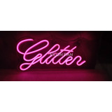 Cartel Neon Led Glitter Base En Acrílico