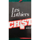 Programa Les Luthiers 2013 ¡chist! Antologia Con Entrada