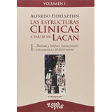 Estructuras Clinicas 1. A Partir De Lacan, De Alfredo. Editorial Letra Viva, Tapa Blanda En Español