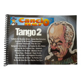 Cancionero Tocamelindo Tango 2 Para Guitarra