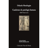 Cuadernos De Patología Humana - Mondragón, Orlando  - *