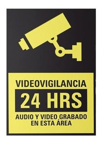 Letrero De Videovigilancia Disuasivo 24 Hrs 20x30cm Pvc