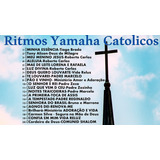 Ritmos Catolicos Yamaha Gospel Catolicos