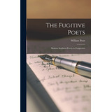 Libro The Fugitive Poets: Modern Southern Poetry In Persp...