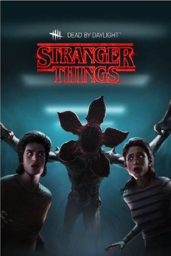 Dead By Daylight - Stranger Things Edition Pc