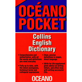 ** Collins English Dictionary * Oceano Pocket Diccionario