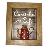 Quadro Decorativo Rústico Cantinho Do Café Vermelho 25x30