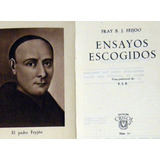 Fray B. J. Feijoo Ensayos Escogidos 1944 Aguilar Crisol