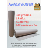 Papel Kraft De 300 Gramos 106 Cm X 45 Metros X 15 Kilos 