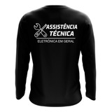 Camiseta Manga Longa Assistência Técnica Eletrônica Uniforme