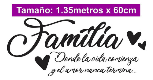 Vinil Decorativo Frase Familia Amor Vida Hogar 60x135cm