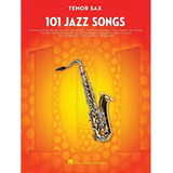 101 Canciones De Jazz: Saxo Tenor