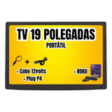 Tv Digital 19 Polegadas Roku Caminhão Motorhome Van Lancha 