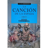 Libro El Ultimo Reino La Cancion De La Espada- Cornwell