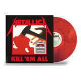 Metallica Kill Em All Lp Jump In The Fire Engine Versão Em Vinil Vermelho Do Álbum Edición Limitada