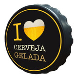 Imã Geladeira Abridor Garrafa I Love Eu Amo Cerveja Gelada