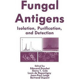 Fungal Antigens - Edouard Drouhet