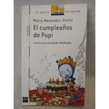 El Cumpleaños De Pupi Menendez Ponce Sm B