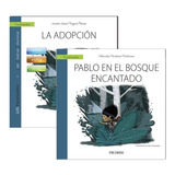Guia: La Adopcion + Cuento: El Bosque Encantado - Mugica,...