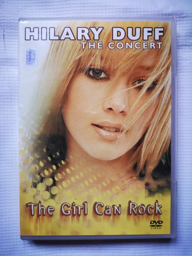 Hilary Duff The Concert Dvd The Girl Can Rock Película Dvd 