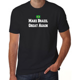 Camiseta Make Brazil Great Again