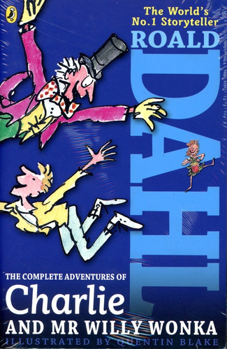 Complete Adventures Of Charlie And Mr.willy Wonka,the - Dahl