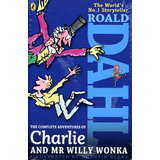 Complete Adventures Of Charlie And Mr.willy Wonka,the - Dahl