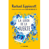 La Lista De La Suerte, De Lippincott, Rachael. Serie Nube De Tinta Editorial Nube De Tinta, Tapa Blanda En Español, 2022
