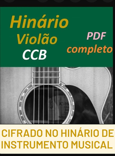 Hinário Ccb - Pra Violão - Com Cifras E Notas Musicais - Pdf