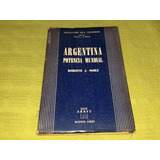 Argentina Potencia Mundial - Roberto J. Noble - Arayú