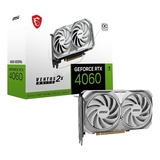 Tarjeta De Video Msi Rtx 4060 Ventus 2x White Oc 8gb Gddr6